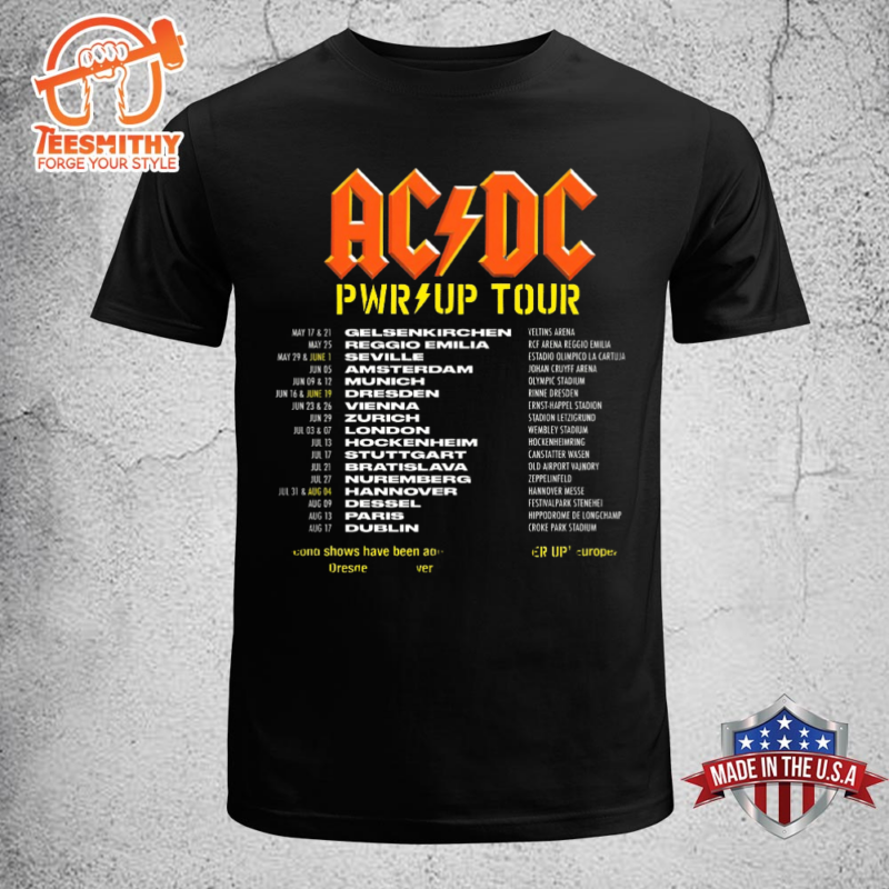 ACDC Pwr Up 2024 European Tour Dates Unisex T shirt