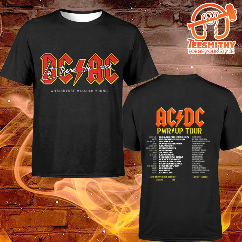 ACDC Pwr Up 2024 Let There Be Rock European Tour Dates Unisex T shirt
