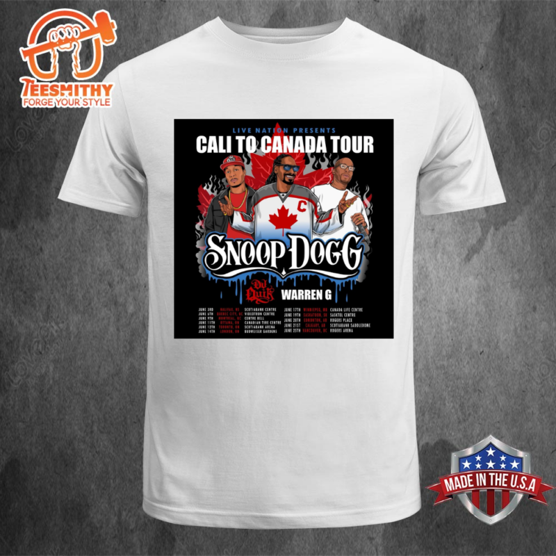 Snoop Dogg Drops 2024 Canadian Tour Dates Like Theyre Hot Unisex T shirt