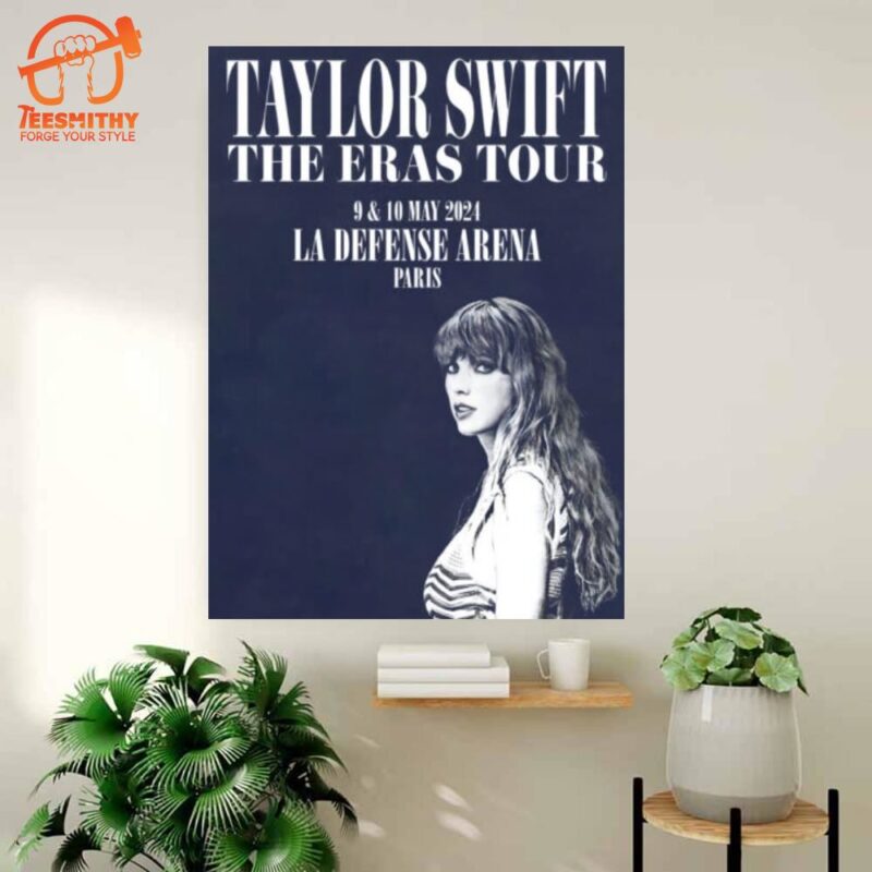 Taylor Swift May 9 10 11 12 2024 Paris Poster Canvas