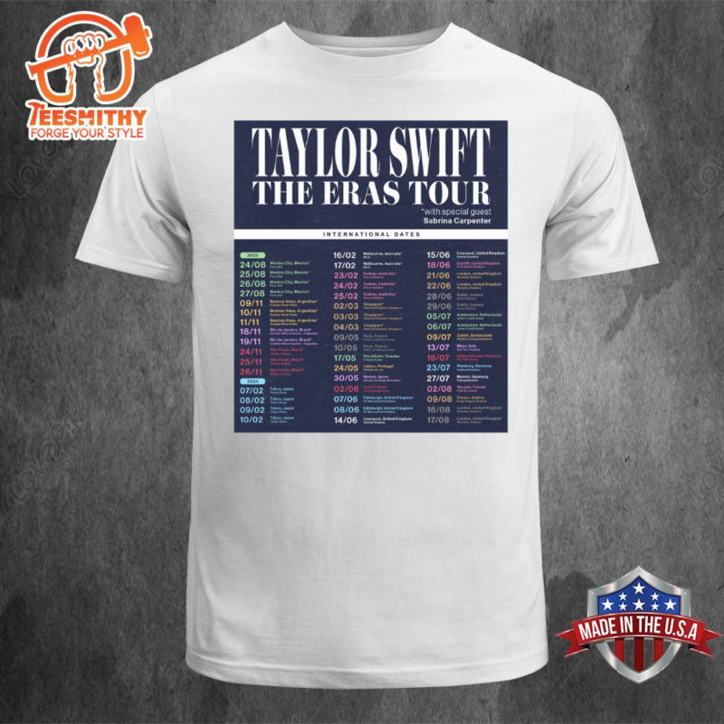 Taylor Swift The Eras Tour 2024 International Dates T shirt Unisex