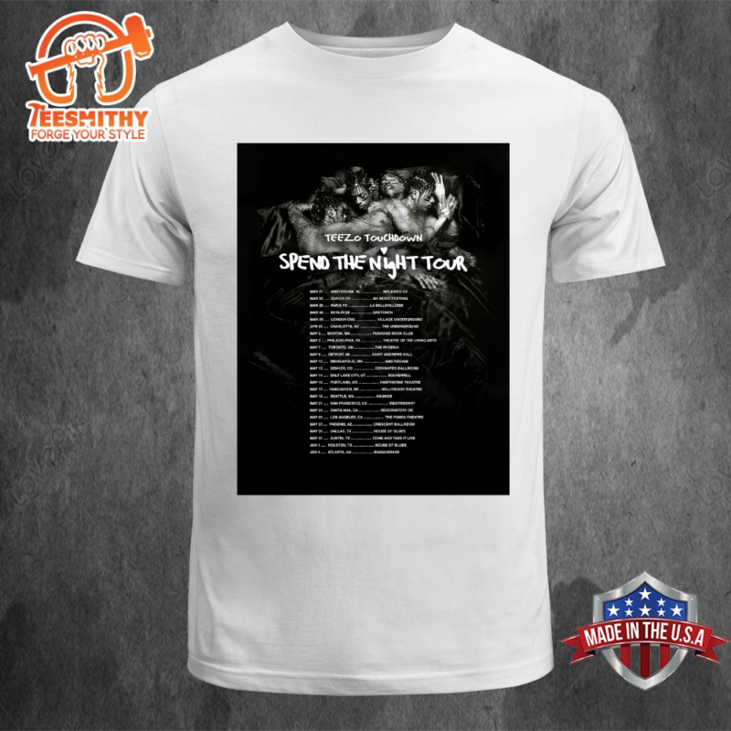 Teezo Touchdown Announces 2024 Headline World Tour Spend The Night T shirt