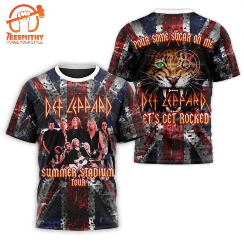Def Leppard Summer Stadium Tour Let Get Rocked Design 3D T Shirt