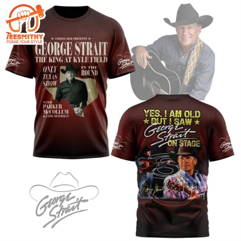 George Strait The King At Kyle Field 3D T Shirt