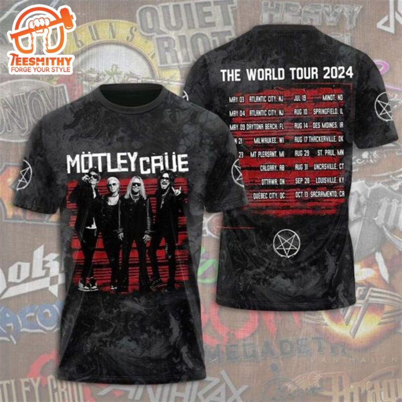 Motley Crue The World Tour 2024 3D T Shirt