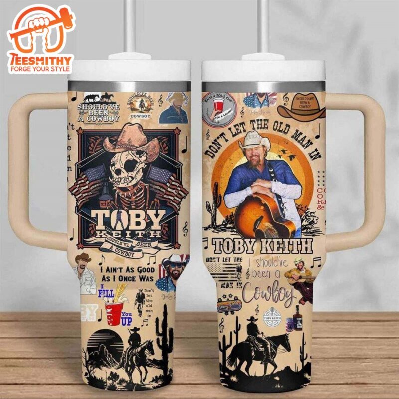 Toby Keith Don't Let the Old Man In Stanley Cup Tumbler