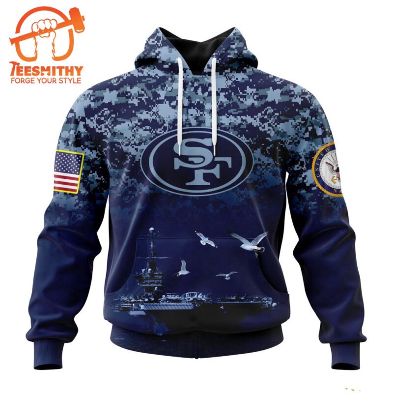 Personalized NFL San Francisco 49ers Honor US Navy Veterans Design Hoodie 1
