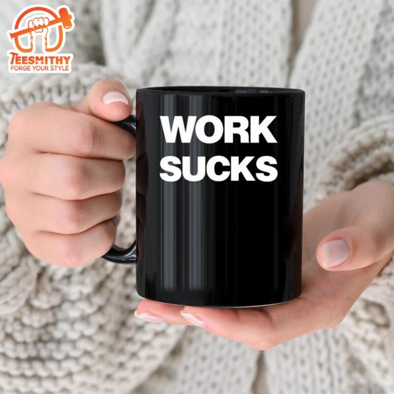 Work Sucks I Know Blink 182 Mug