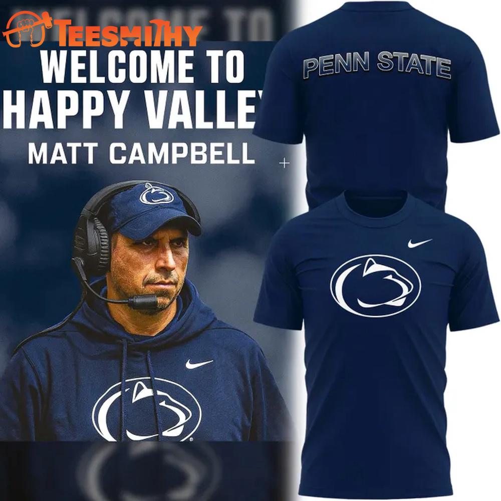 2025 Coach Matt Campbell Penn State Nittany Lions T Shirt