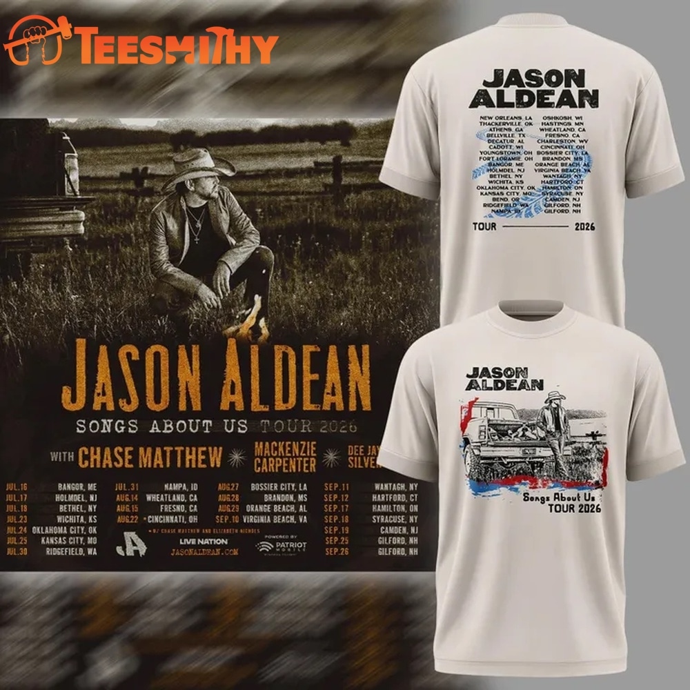 2026 Jason Aldean Songs About Us Tour T Shirt