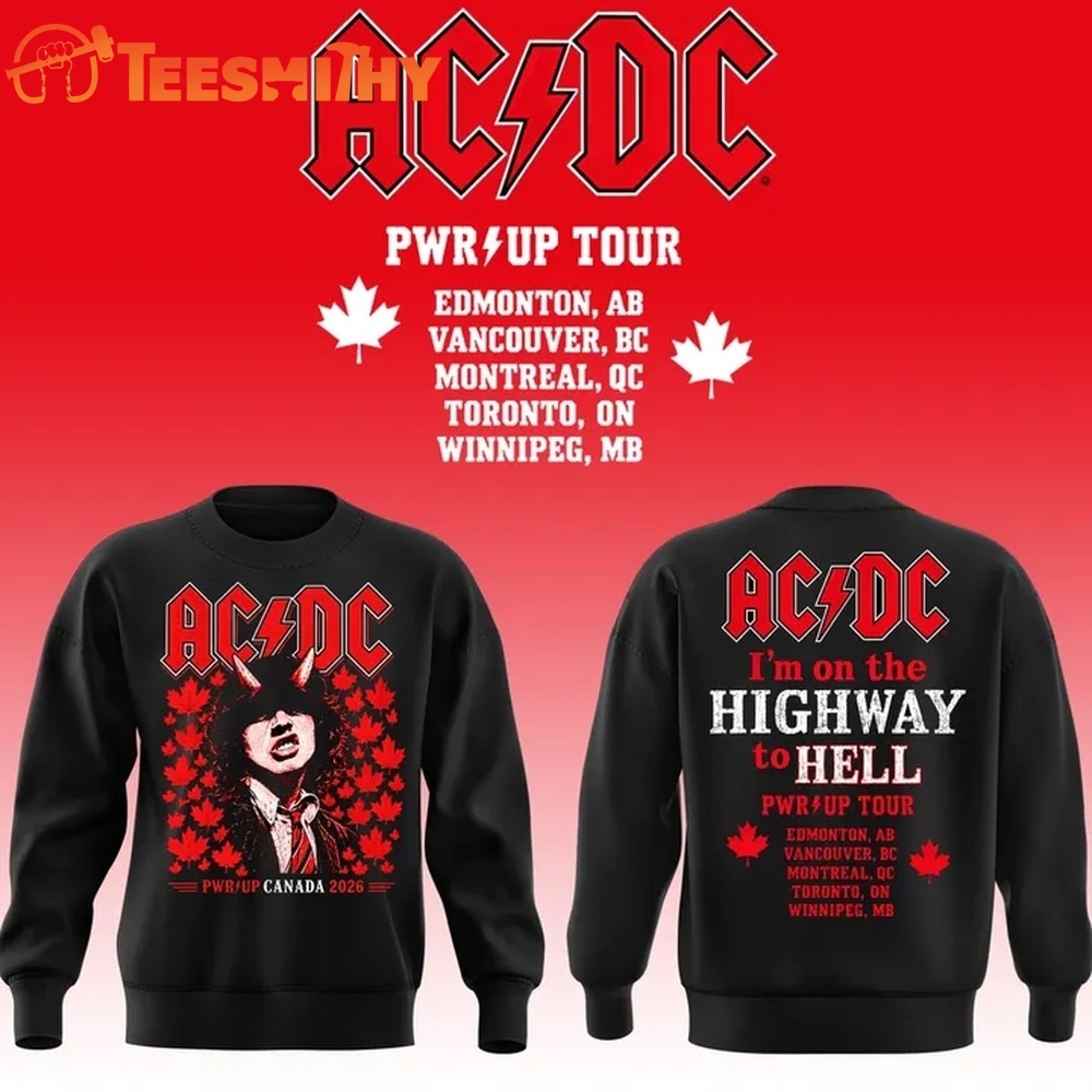 ACDC Highway to Hell PWR UP Tour Canada 2026 Limited Edition Sweatshirt