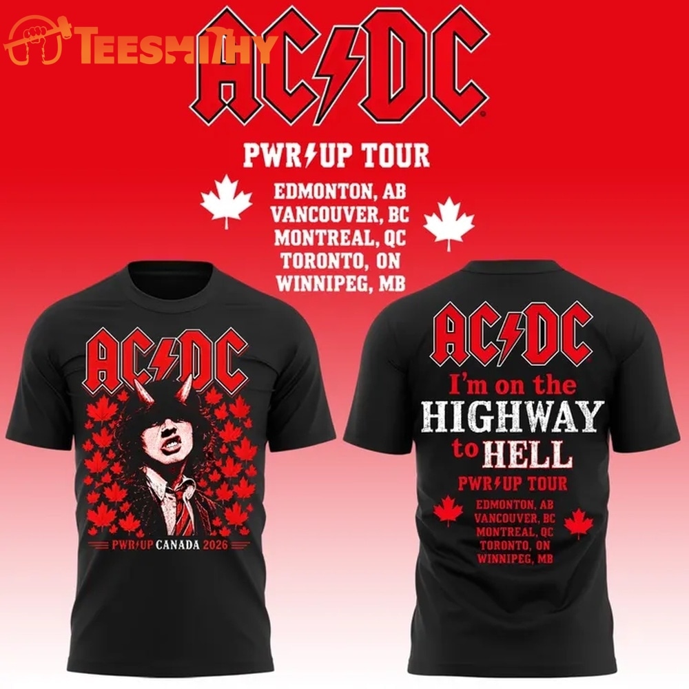 ACDC Highway to Hell PWR UP Tour Canada 2026 Limited Edition T Shirt