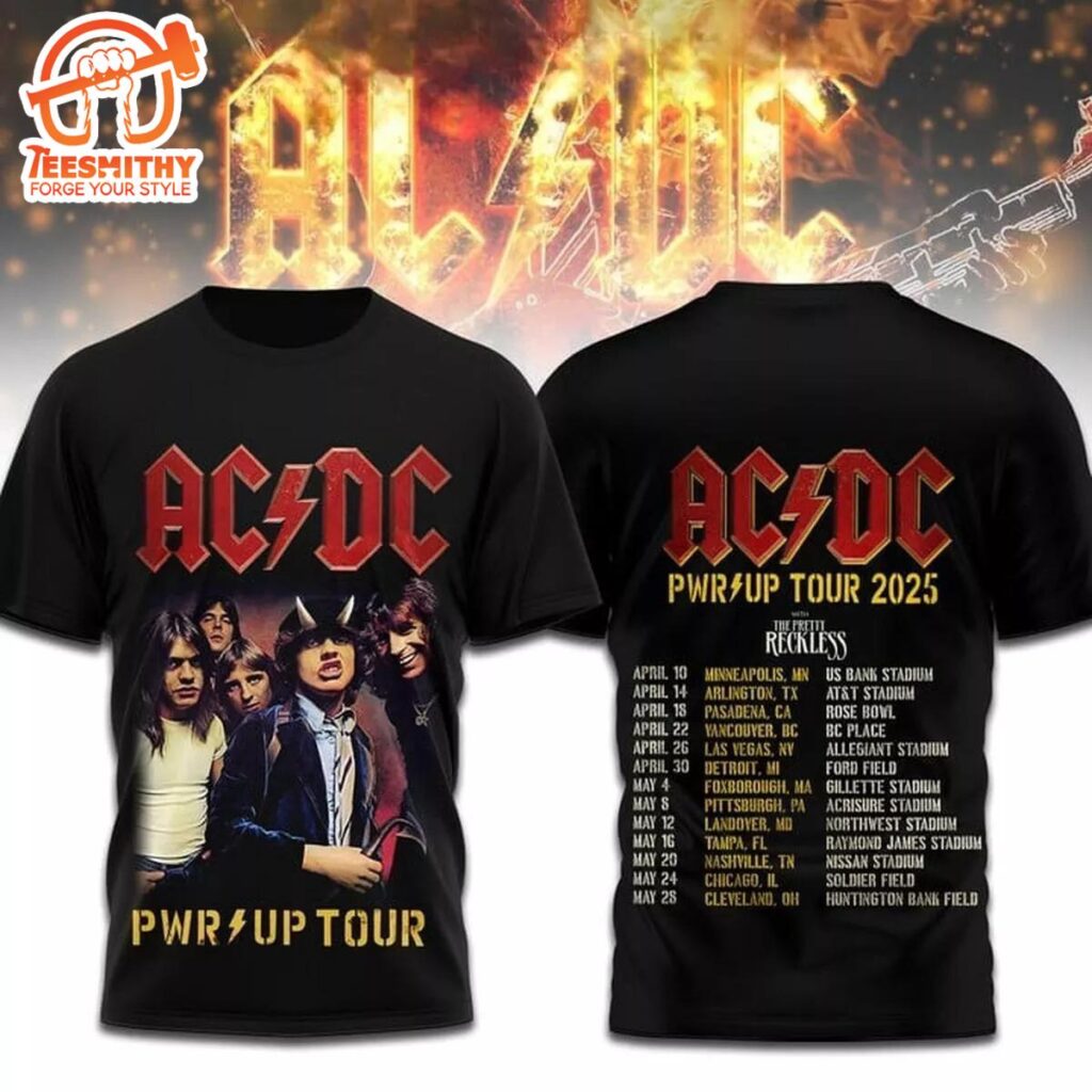 ACDC Pwr Up Tour 2025 The Schedule Hoodie T-Shirt - Teesmithy
