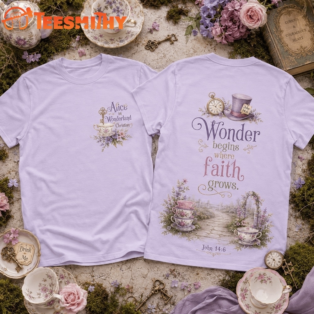 Alice in Wonderland Christian Wonder Begins Where Faith Grows 3D Shirt