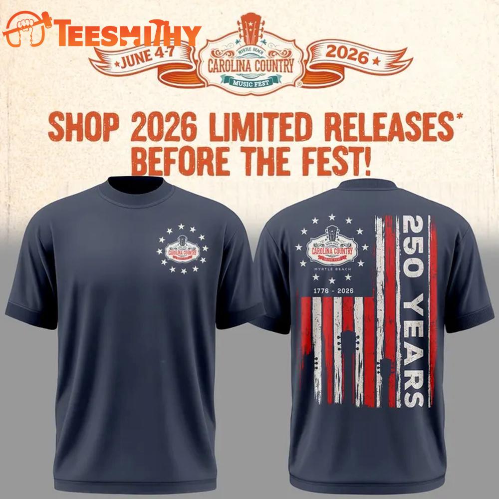 American 250th x Carolina Country Music Fest 2026 T Shirt