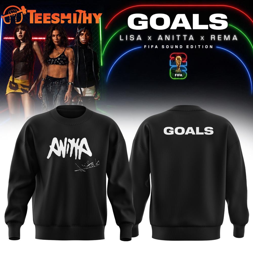Anitta Goals FIFA World Cup 2026 Sweatshirt