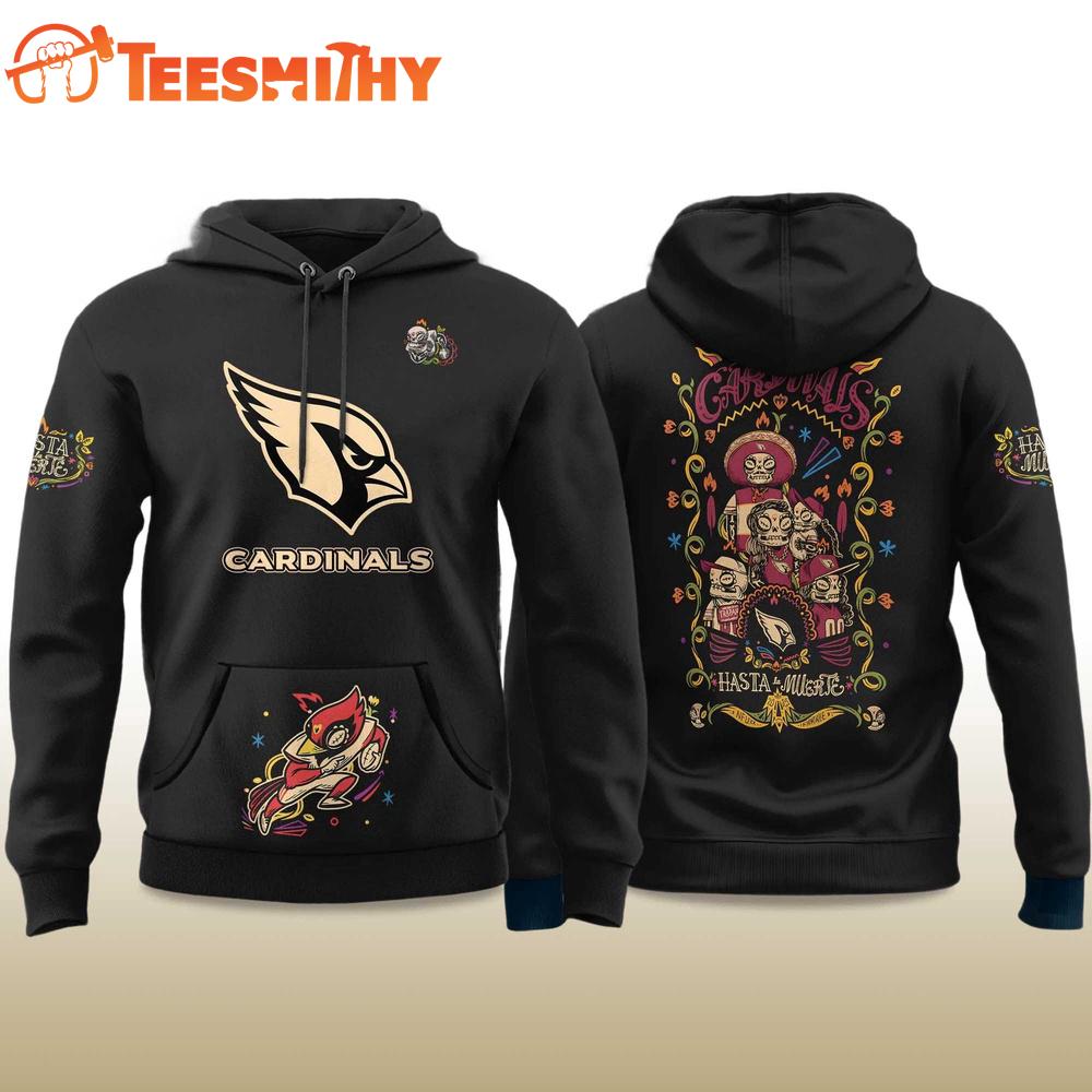 Arizona Cardinals NFL Hasta La Muerte 2026 Special New Hoodie