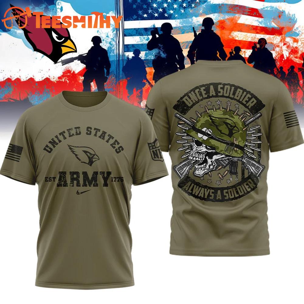 Arizona Cardinals NFL US Army Once A Soldier Always A Soldier 3D Shirt