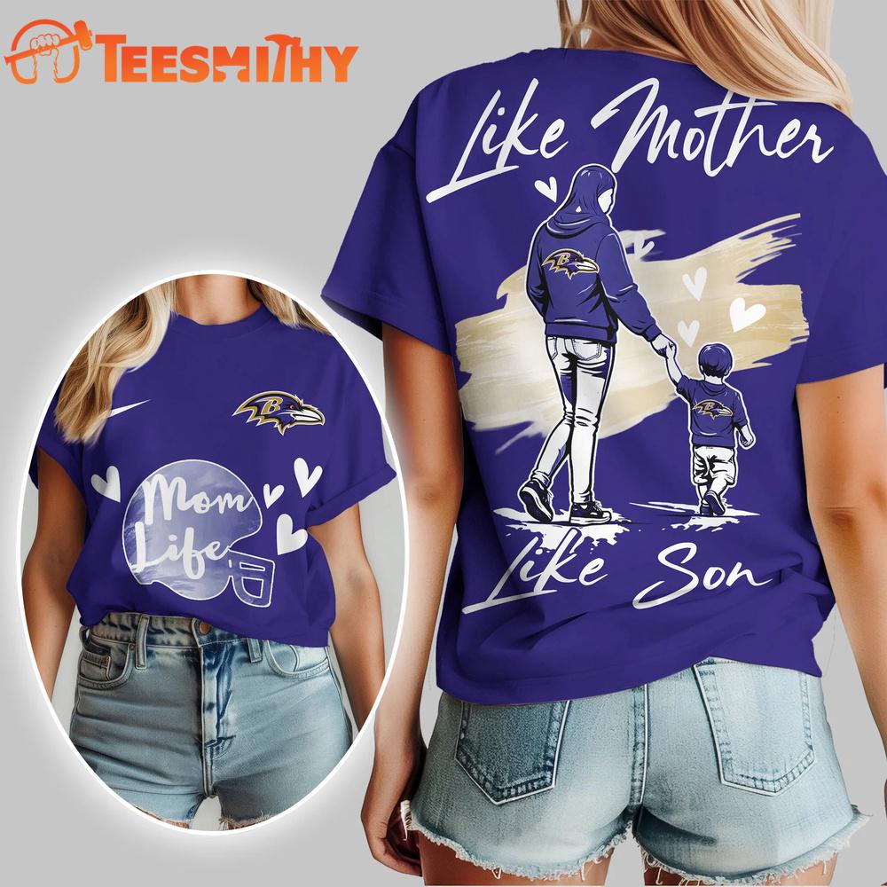 Baltimore Ravens 2026 NFL Like Mother Like Son Unisex 3D Shirt