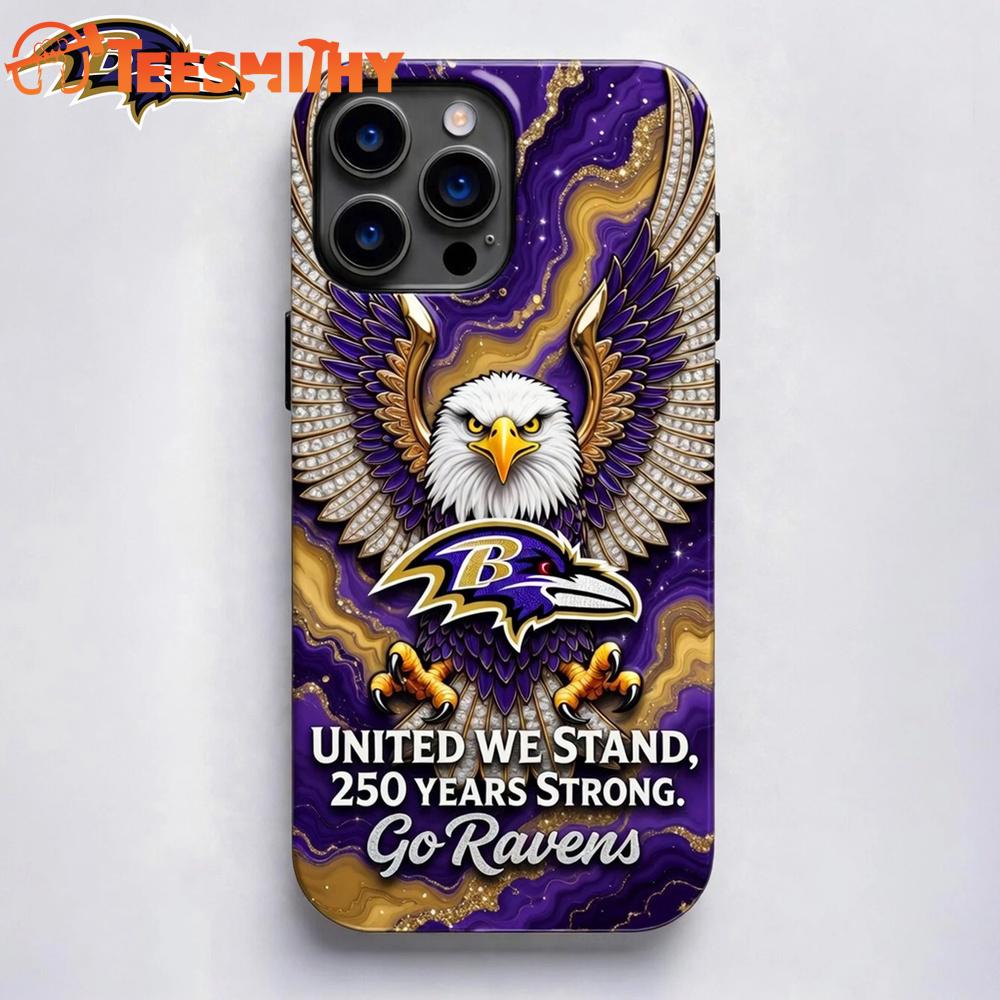 Baltimore Ravens NFL 250 Years Of America Freedom Phone Case