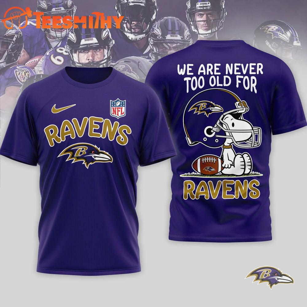 Baltimore Ravens NFL Snoopy Never Too Old New Design 3D Shirt