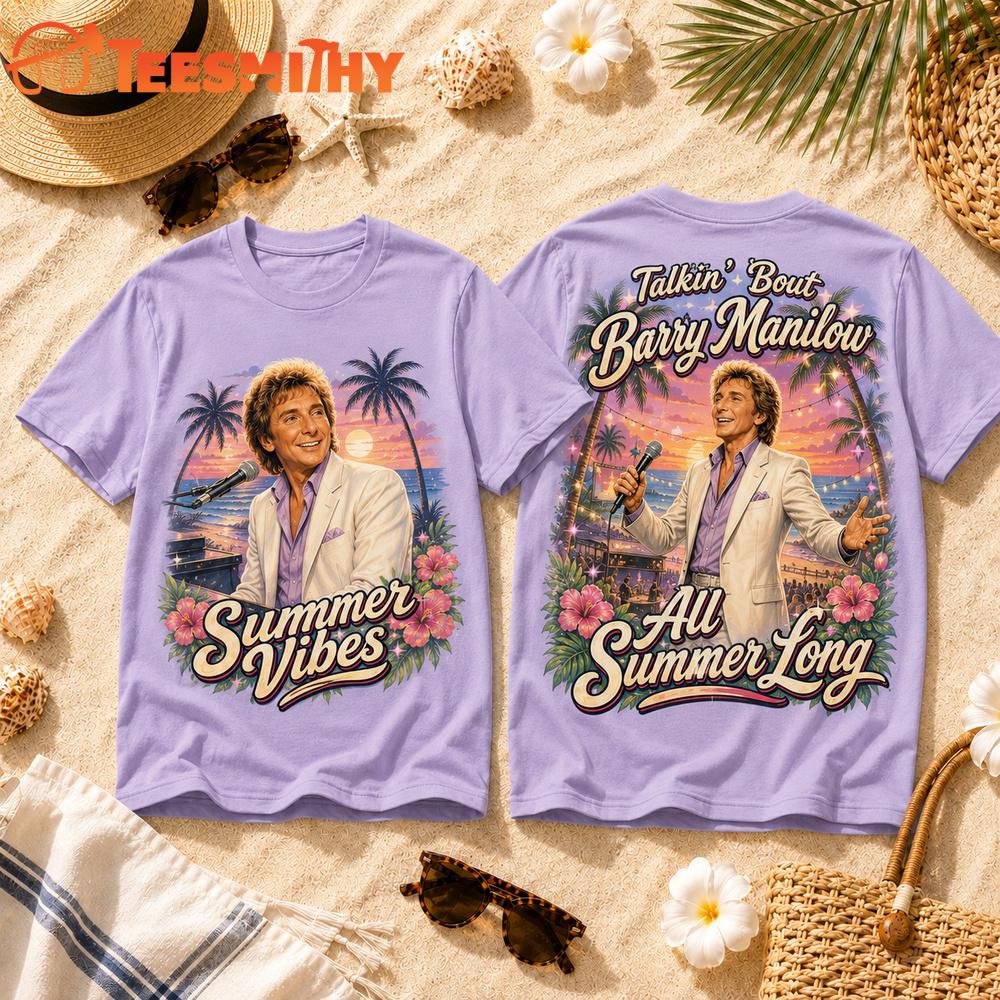 Barry Manilow 2026 Summer Vibes Special New 3D Shirt