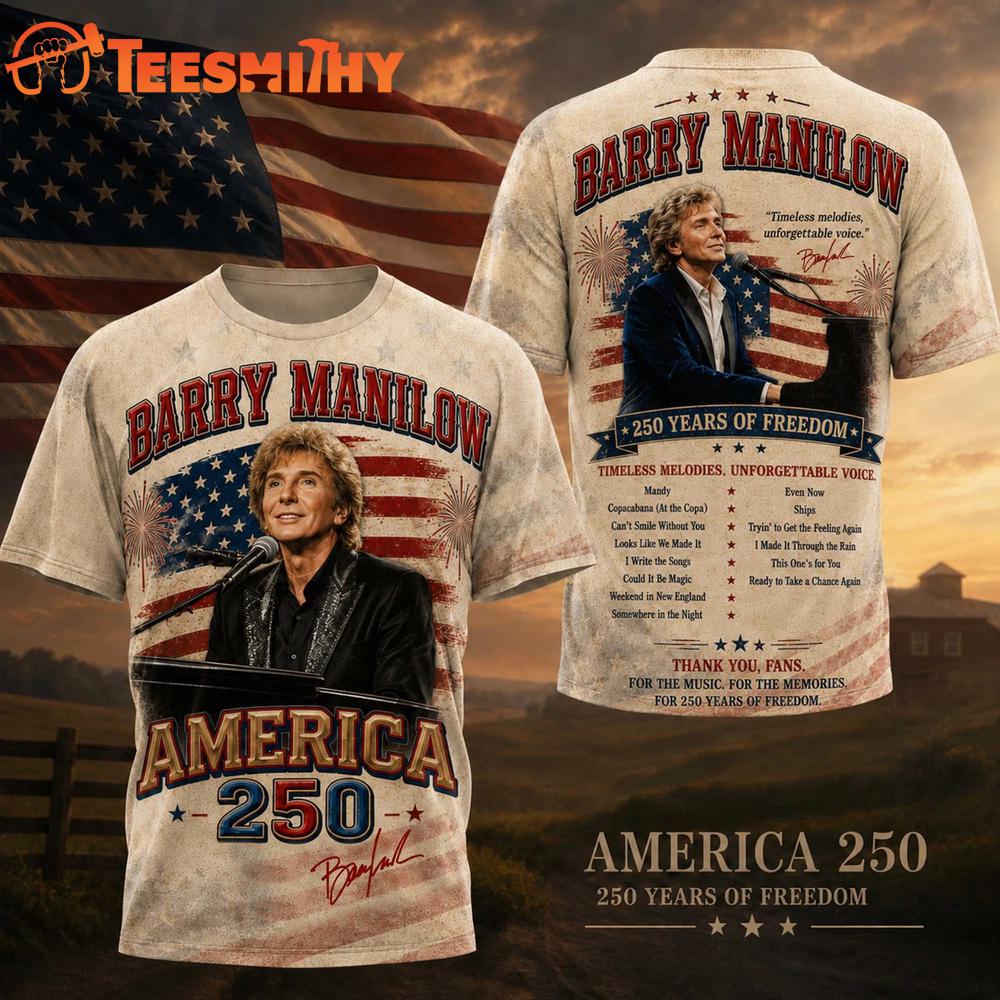 Barry Manilow Graphic Signature Music America 250 Years 3D Shirt