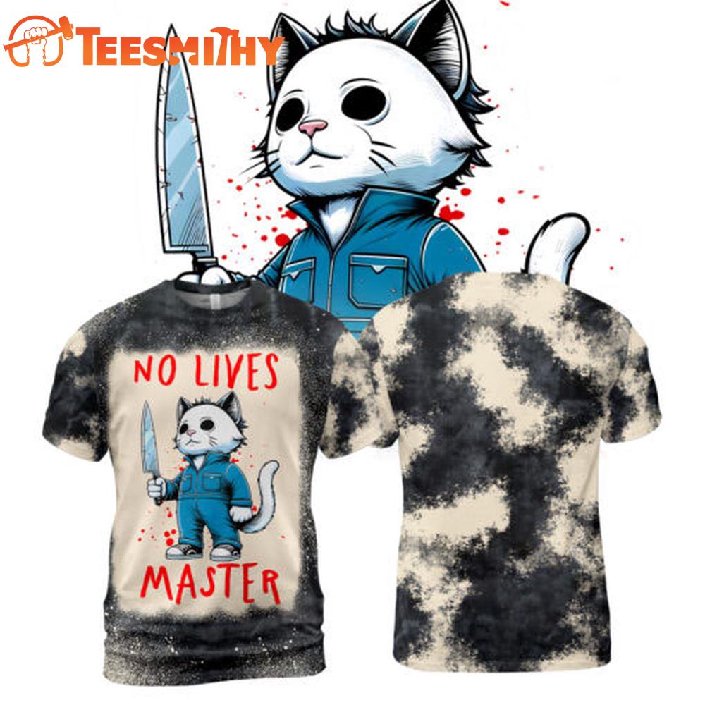 BitchesNo Lives Master Halloween Horror Characters Movies 3D Shirt