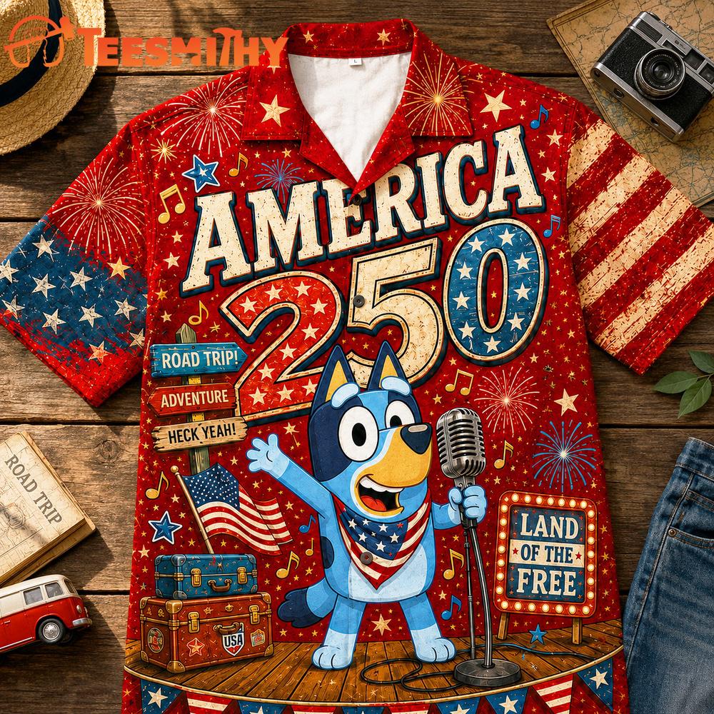 Bluey 250 Years Of Freedom Hawaiian Shirt