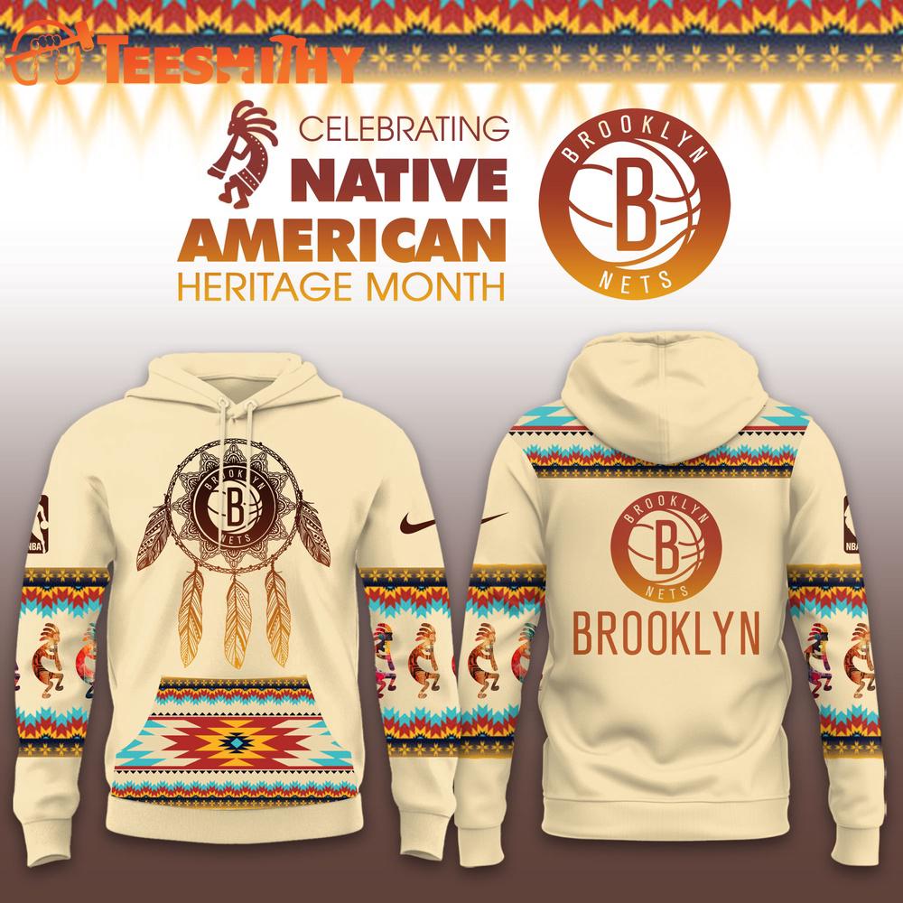 Brooklyn Nets NBA Native American Heritage Limited Edition Hoodie Shirt