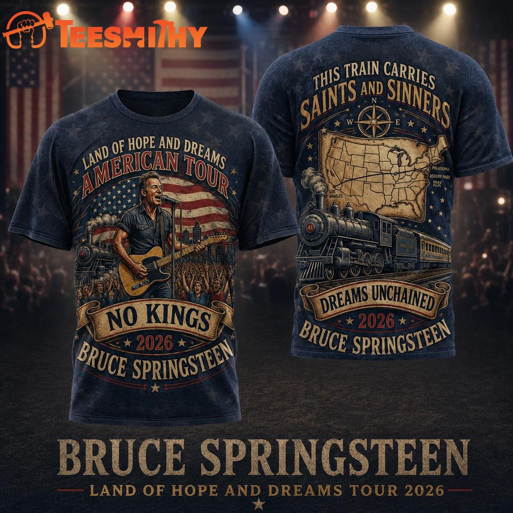 Bruce Springsteen Land of Hope And Dreams Tour 2026 T Shirt