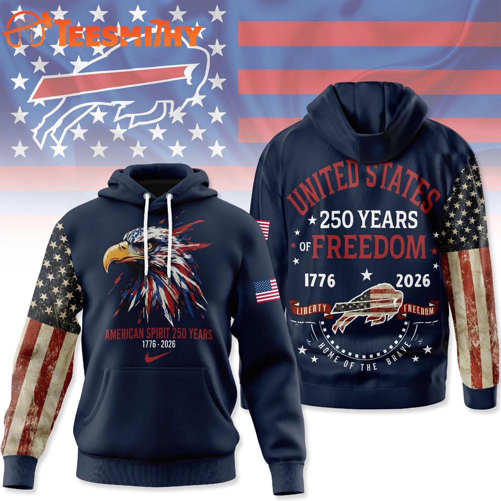 Buffalo Bills 2026 NFL American Spirit 250 Years Limited Hoodie Shirt
