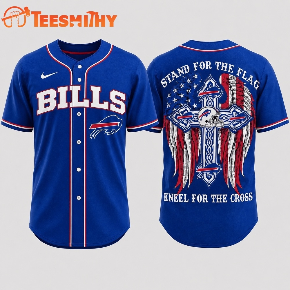 Buffalo Bills NFL Stand For The Flag Kneel For The Cross Baseball Jersey Shirt