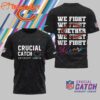 Cincinnati Bengals 2025 NFL Crucial Catch Intercept Cancer We Fight Together 3D Shirt