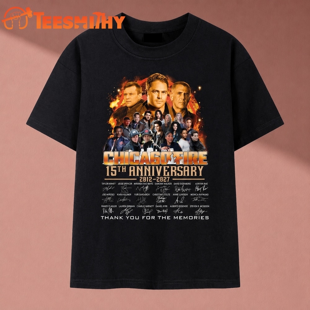 Chicago Fire 15th Anniversary 2012 2027 Cast Signatures T Shirt