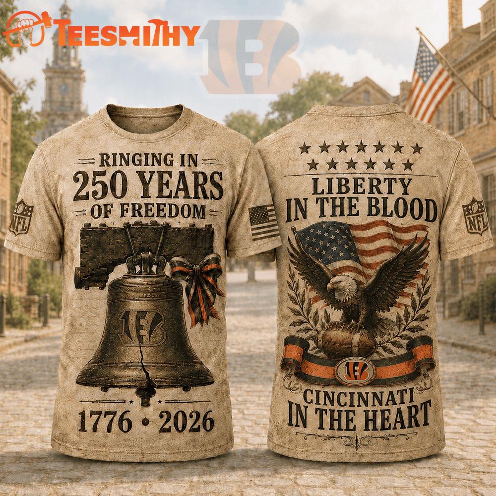 Cincinnati Bengals NFL American Ringing in 250 Years 3D Shirt