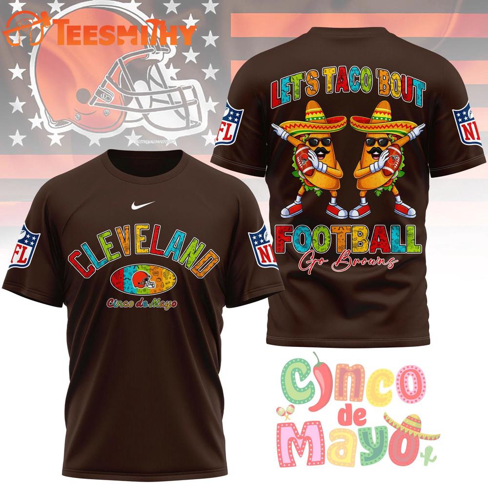 Cleveland Browns 2026 NFL Taco Cinco de Mayo New Design 3D Shirt