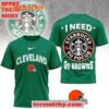 Cleveland Browns Needs Starbucks To Focus 2025 NFL Touchdown Limited Edition 3D Shirt 3 Cleveland Browns Needs Starbucks To Focus 2025 NFL Touchdown Limited Edition 3D Shirt