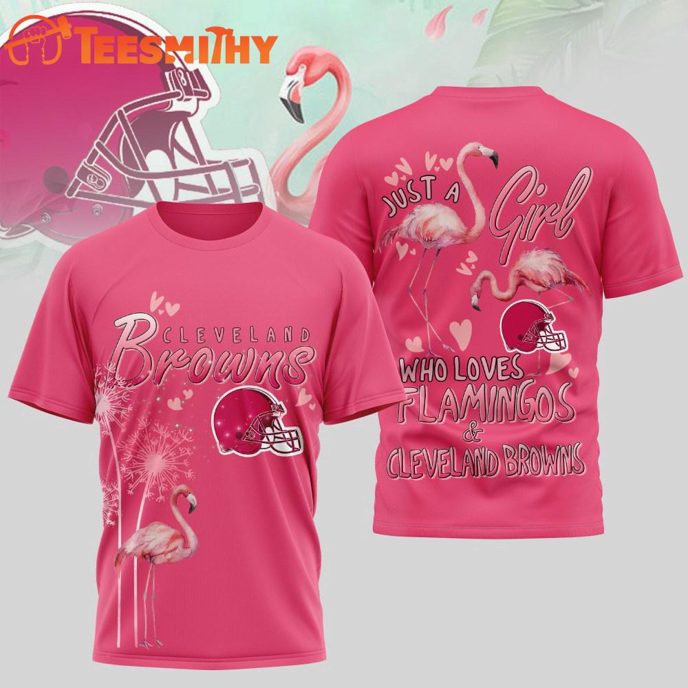 Cleveland Browns NFL Just a Girl Who Loves Flamingo 3D Shirt