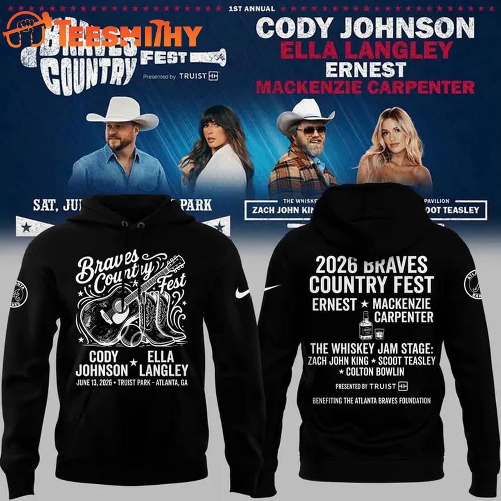 Cody Johnson x Ella Langley x Atlanta Braves 2026 Country Fest Black Hoodie