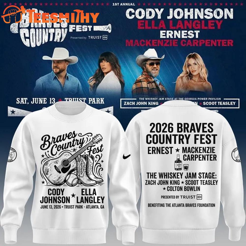 Cody Johnson x Ella Langley x Atlanta Braves 2026 Country Fest Limited Edition White Sweatshirt