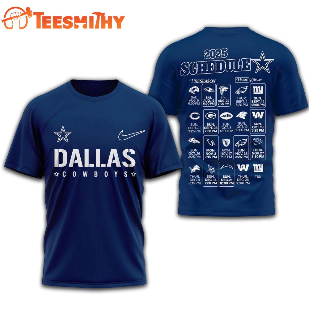 Dallas Cowboys 2025 Football Schedule Unisex 3D Shirt Dallas Cowboys 2025 Football Schedule Unisex 3D Shirt