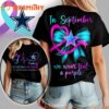 Denver Broncos NFL No Story Should End Too Soon Suicide Prevention Awareness Unisex 3D Shirt