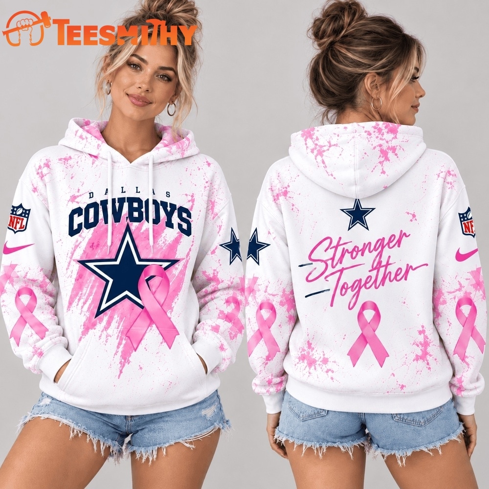Dallas Cowboys NFL Pink Ribbon Stronger Together Breast Cancer Awareness Hoodie