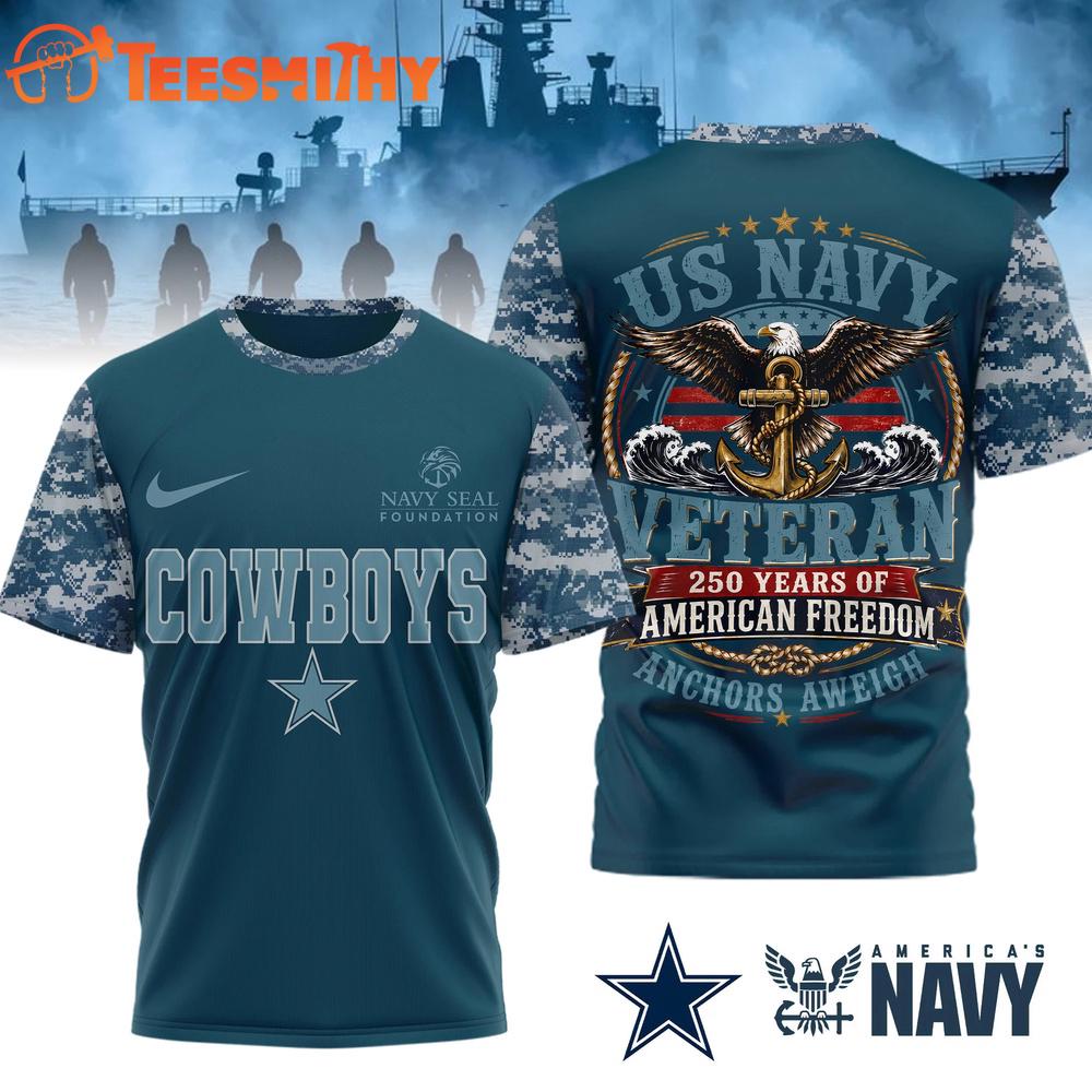 Dallas Cowboys US Navy Veteran 250 Years American Freedom 3D Shirt