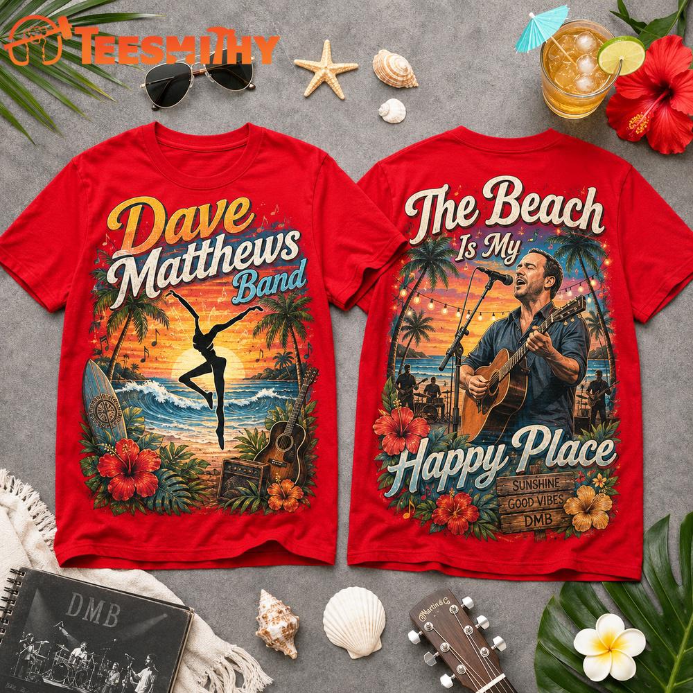 Dave Matthews The Beach Is My Happy Place 3D Shirt