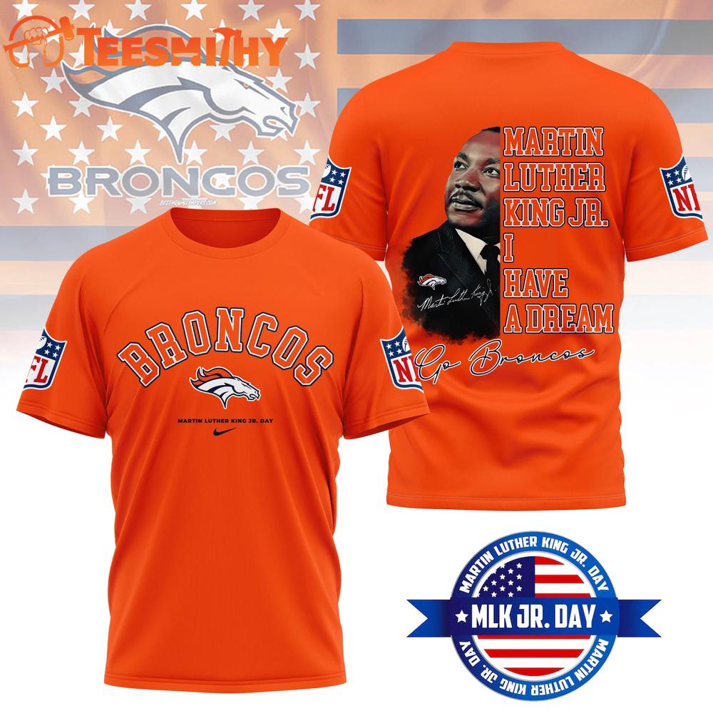 Denver Broncos 2026 NFL Martin Luther King JR. Day 3D Shirt