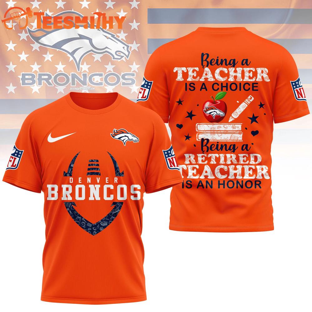 Denver Broncos 2026 NFL Teacher Honor 3D T Shirt