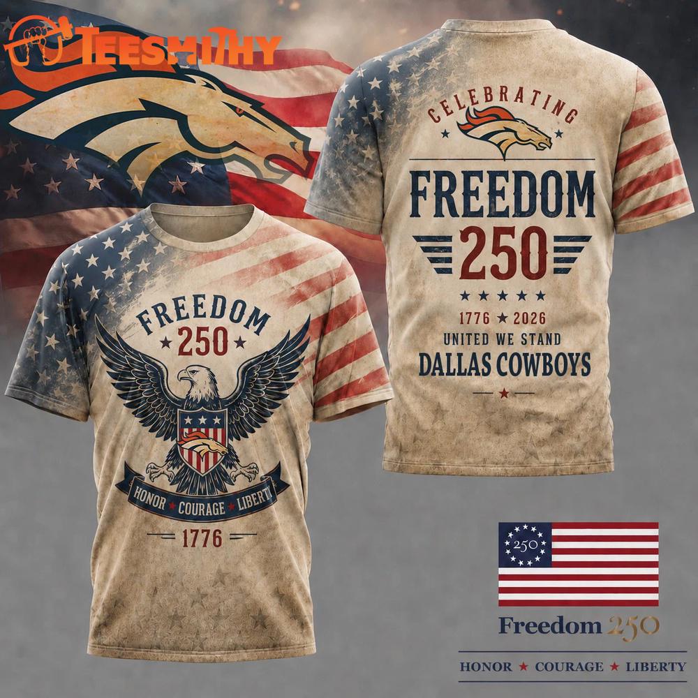 Denver Broncos NFL Ameica Freedom 250 Patriotic Limited 3D Shirt