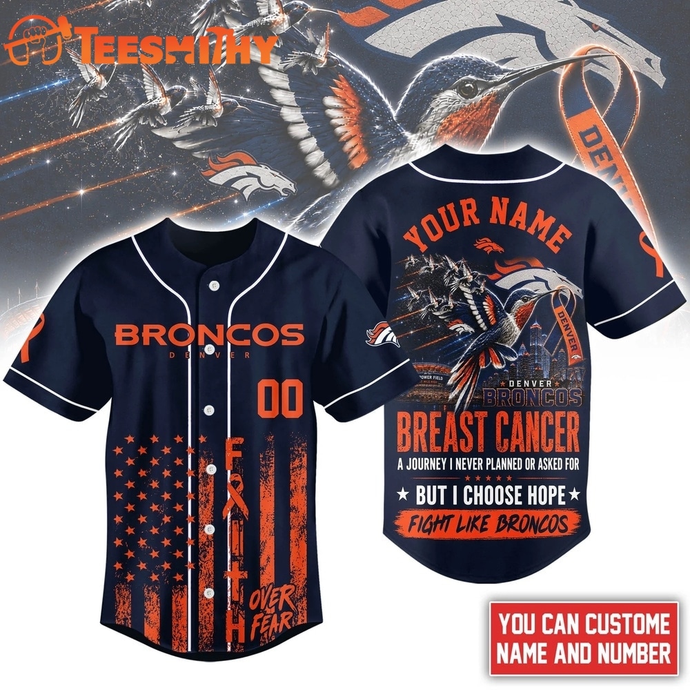 Denver Broncos NFL Breast Cancer Hope Over Fear Baseball Jersey